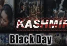 پاکستان سمیت دنیا بھر میں کشمیری بھارتی تسلط کے خلاف آج یوم سیاہ منا رہے ہیں